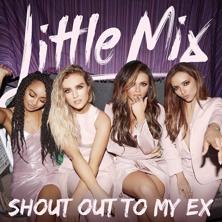 little-mix-shout-out-to-my-ex-single