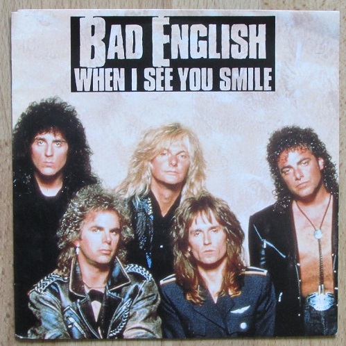 Bad English. When I See You Smile. Улыбнёшься ты
