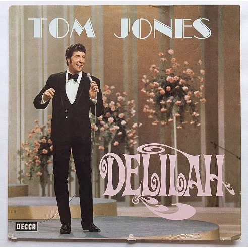 Tom Jones. Delilah. Дилайла