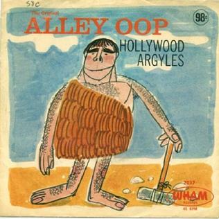 Hollywood Argyles. Alley Oop. Алли Уп