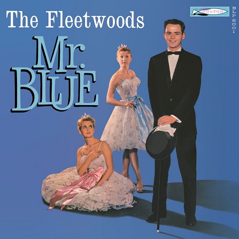 The Fleetwoods. Mr. Blue. Мистер Грусть